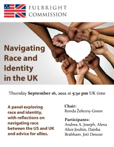 “Navigating Race and Identity in the UK,” Fulbright US-UK Commission, London