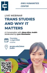 Trans Studies and Why It Matters: A Conversation with Alexa Alice Joubin