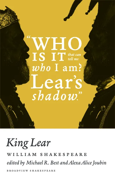 King Lear, ed. Michael Best & Alexa Alice Joubin