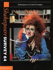 Global Shakespeare 2.0 and the Task of the Performance Archive