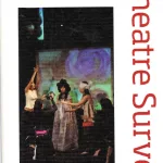 “What Country, Friends, Is This?”: Touring Shakespeares, Agency, and Efficacy in Theatre Historiography