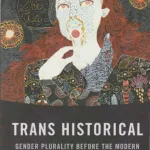 Performing Reparative Transgender Identities from Stage Beauty to The King and the Clown